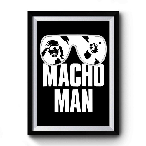 Macho Man Randy Savage Wrestling Legend Sunglasses Wwf Retro Premium Poster