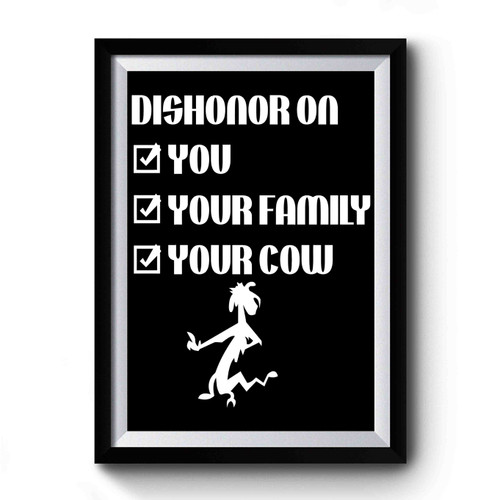 Mushu Mulan Quotes Dishonor Your Cow Funny Premium Poster