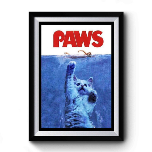Paws Funny Premium Poster