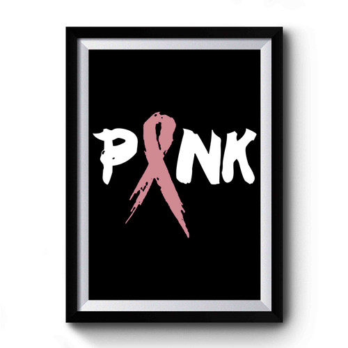 Pink Ribbon Breast Cancer Awareness Premium Poster