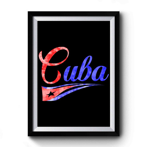 Political Cuba Flag Script Font Premium Poster