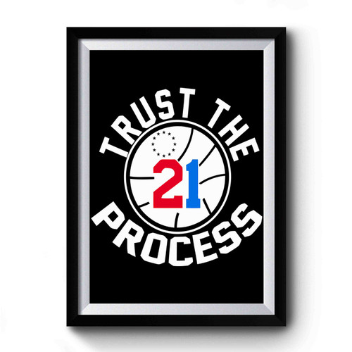 Royal Joel Embiid Philly Trust The Process Premium Poster
