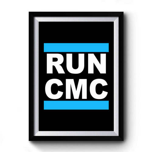 Run Cmc Premium Poster