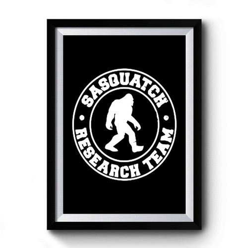 Sasquatch Research Team Finding Bigfoot Premium Poster