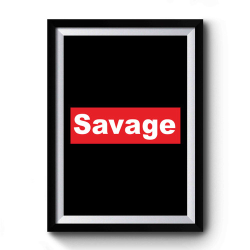 Savage Supreme Box Logo 2 Premium Poster