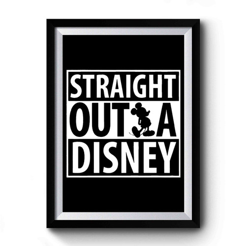 Straight Outta Disney Mickey Mouse Premium Poster