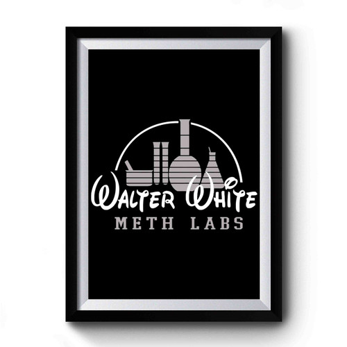 Walter White Breaking Bad Science Meth Lab Jesse Cook Disney Premium Poster