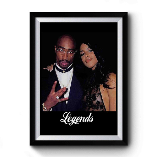 2pac And Aaliyah Legends Premium Poster