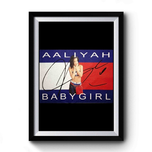 Aaliyah Babygirl Premium Poster