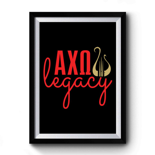 Axo Alpha Chi Omega Legacy Funny Symbol Premium Poster