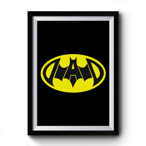 Batdad Logo Batman Superhero Premium Poster