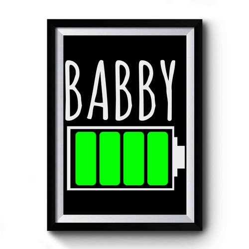 Battery Power Daddy & Baby Matching Fathers Day Present 2 Premium Poster