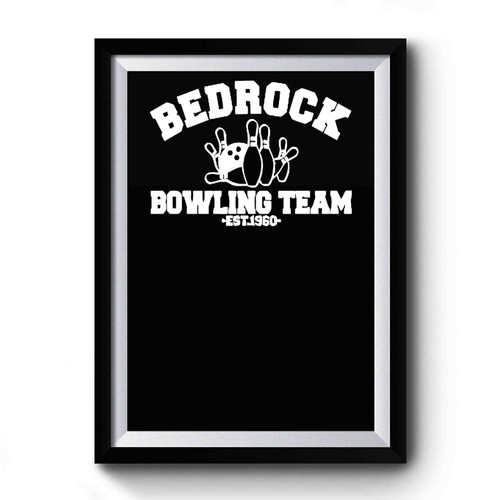 Bedrock Bowling Team Premium Poster