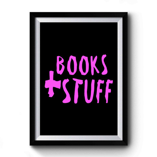 Book Stuff Premium Poster