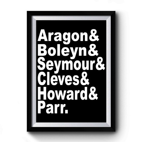 British History Wives Of Henry Viii Premium Poster