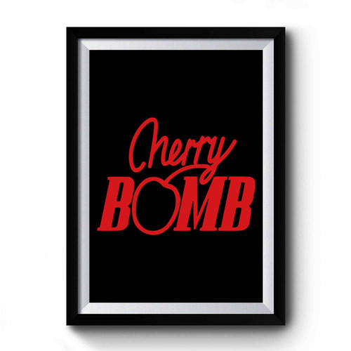 Cherry Bomb Premium Poster
