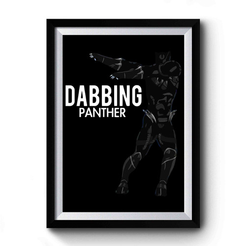 Dabbing Black Panther Premium Poster