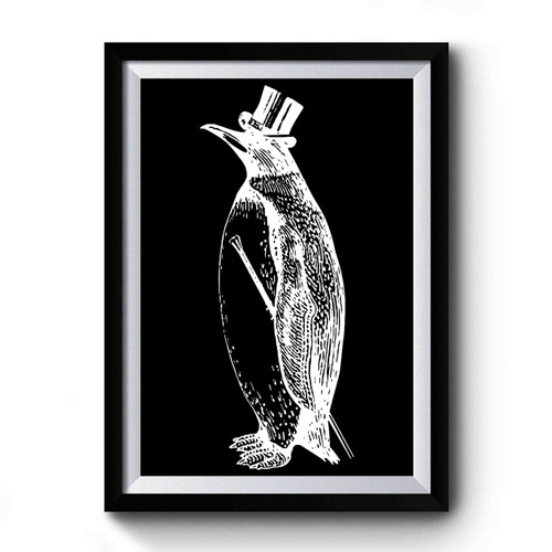Dapper Penguin Fancy Top Hat And Cane Premium Poster