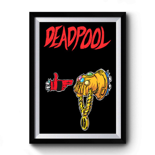 Deadpool Meets Thanos Infinity Marvel Avengers Infinity War Premium Poster