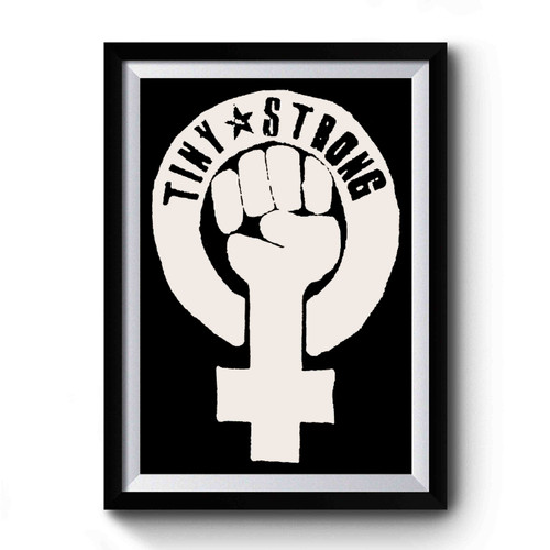 Feminist Symbol Tiny Strong Revolution Premium Poster