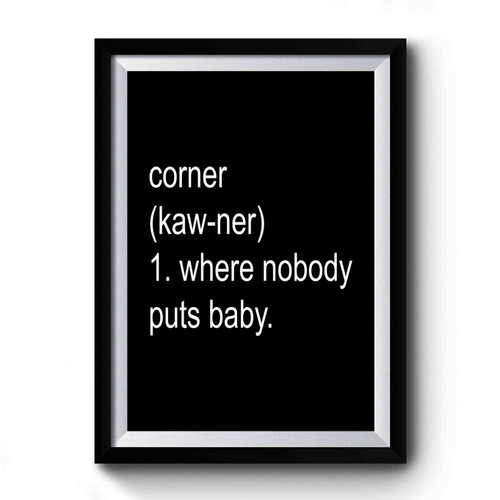 Funny Sister 80s Movies Corner Baby Premium Poster