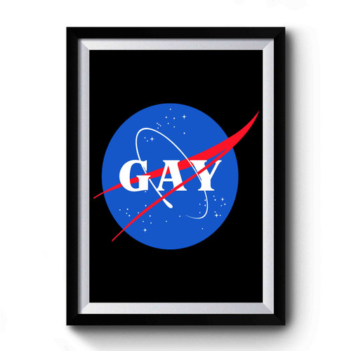 Gay Nasa Lgbt Homosexual Pride Lesbian Premium Poster