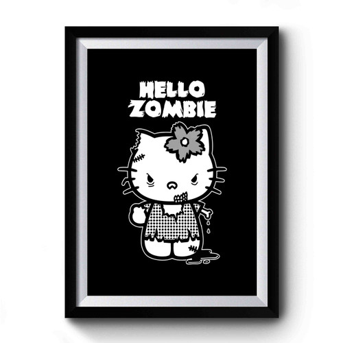 Hello Zombie Premium Poster