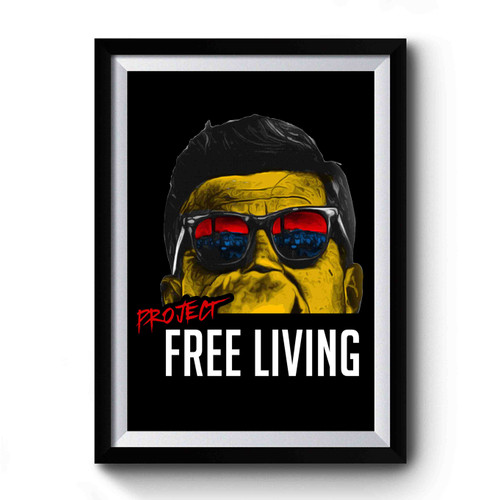 Jfk Free Living 2 Premium Poster