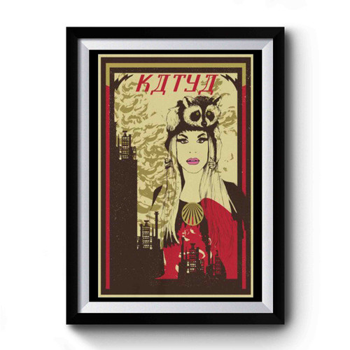 Katya Rupaul Drag Race Premium Poster