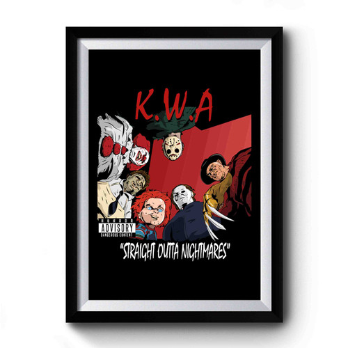 Killers With Attitude Straight Outta Nightmares Premium Poster