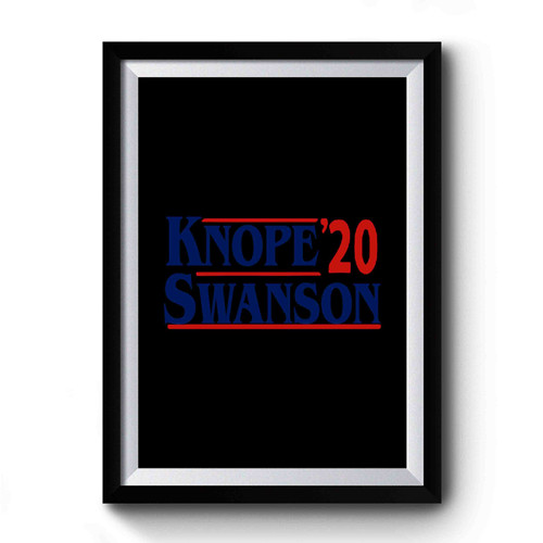 Knope Swanson 2020 Campaign Premium Poster