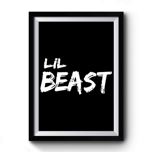 Lil Beast Premium Poster