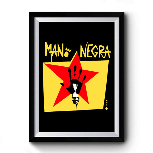 Mano Negra King Of Bongo 1991 Hand Premium Poster