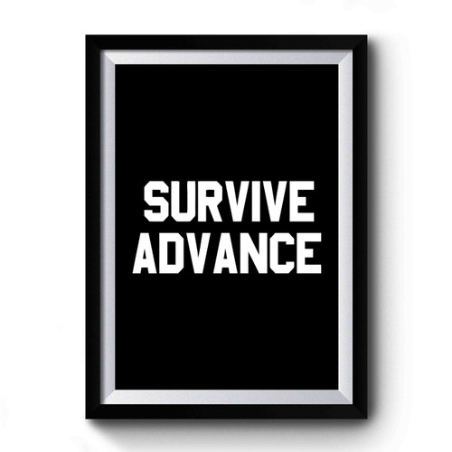 March Madness Basketball Tournament Survive And Advance Basketball Premium Poster