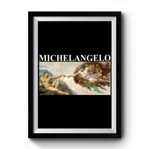Michelangelo Art Premium Poster