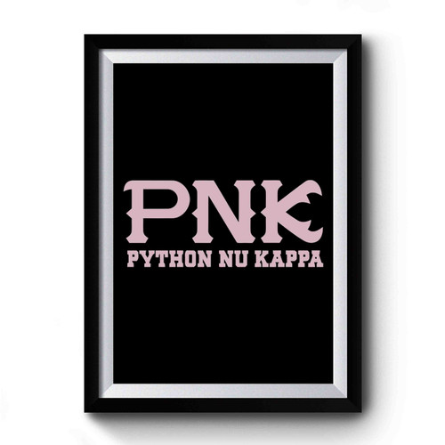 Monsters University Pnk Python Nu Kappa Premium Poster