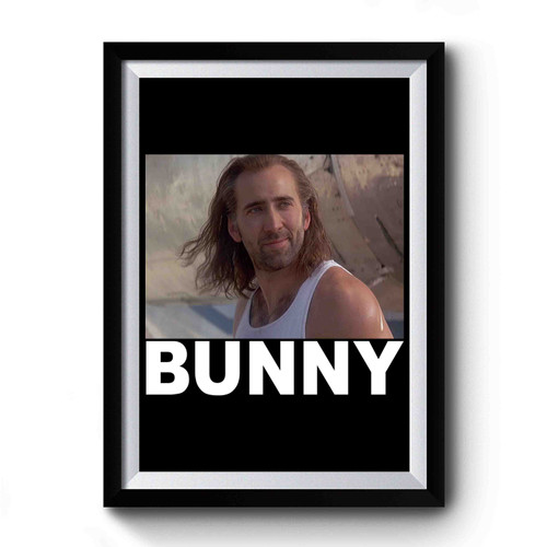 Nicolas Cage Caster Troy Bunny 2 Premium Poster