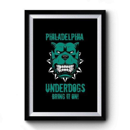 Philadelphia Underdogs Bring It On Premium Poster