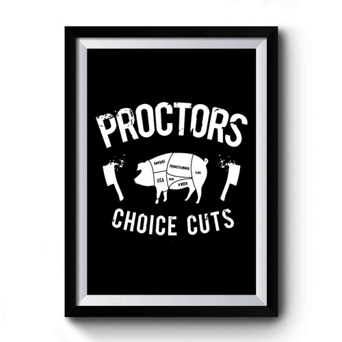 Proctor's Slaughter House Premium Poster
