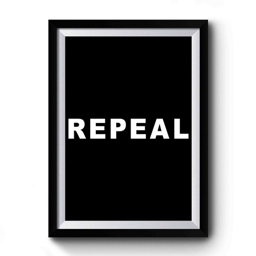 Repeal 8th Amendment Eighth Ireland Irish Referendum Premium Poster