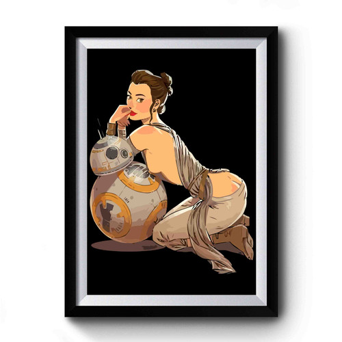 Rey Pin Up Premium Poster