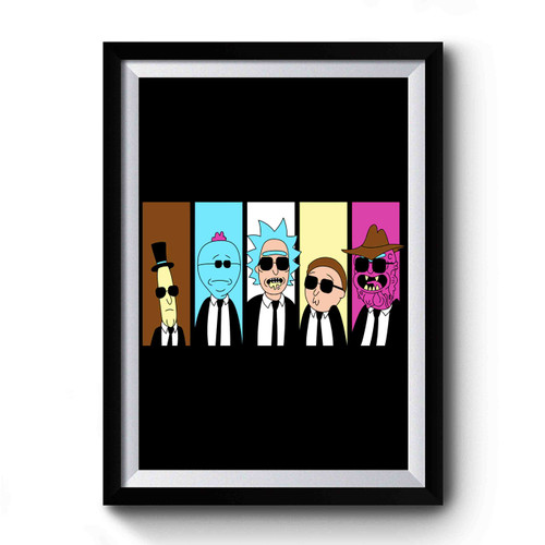 Rick And Morty Reservoir Dogs Premium Poster