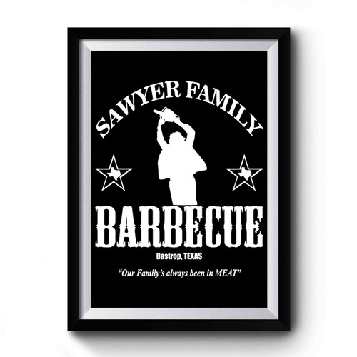 Sawyer Family Barbecue Premium Poster