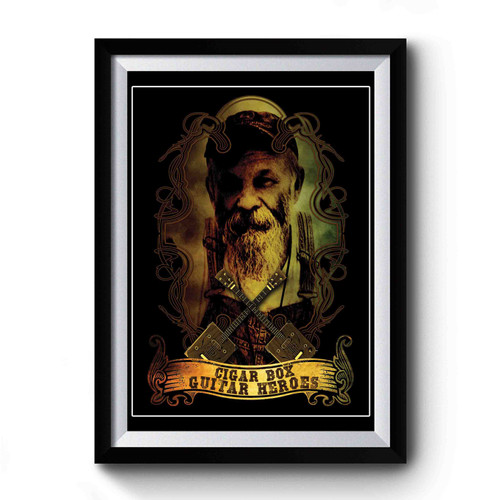 Seasick Steve Cigar Box Guitar Hero Premium Poster