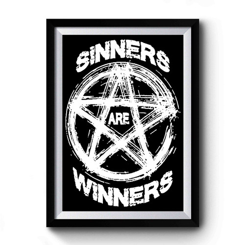 Sinners Are Winners Funny Satanism Satanic Satan Premium Poster