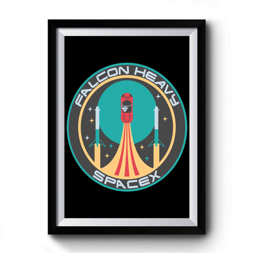 Spacex Tesla Roadster Elon Musk Falcon Heavy Spaceman Mars Mission Earth Day March For Science Premium Poster