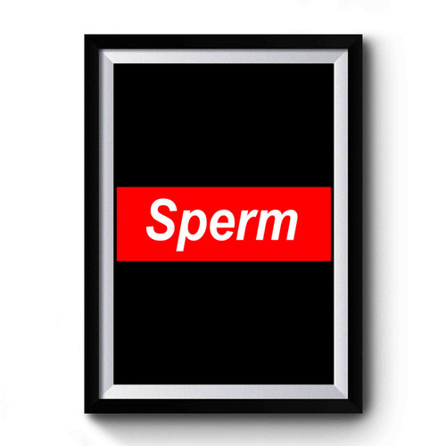 Sperm Logo Parody Premium Poster