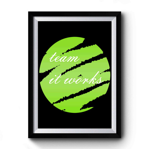 Team It Works Global Premium Poster