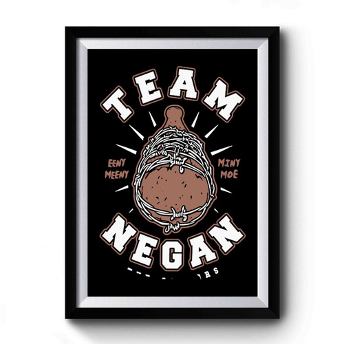 Team Negan The Saviors Walking Dead Funny Zombie Apocalypse Premium Poster