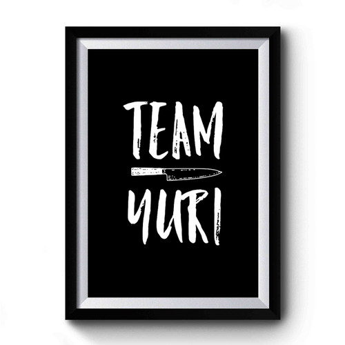 Team Yuri Premium Poster